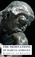 The Meditations of Marcus Aurelius - Hardcover